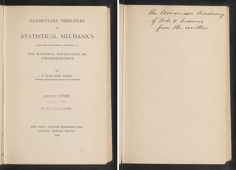 Title page and first free endpaper of Josiah W. Gibbs, Elementary Principles of Statistical Mechanics, 1902, with contemporary stamp and inscription “from the author” (Linda Hall Library)