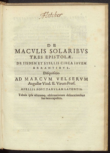 Title page, Tres epistolae de maculis solaribus, by [Christoph Scheiner], in Galileo Galilei, Istoria e dimostrazioni intorno alle macchie solari, 1613 (Linda Hall Library)
