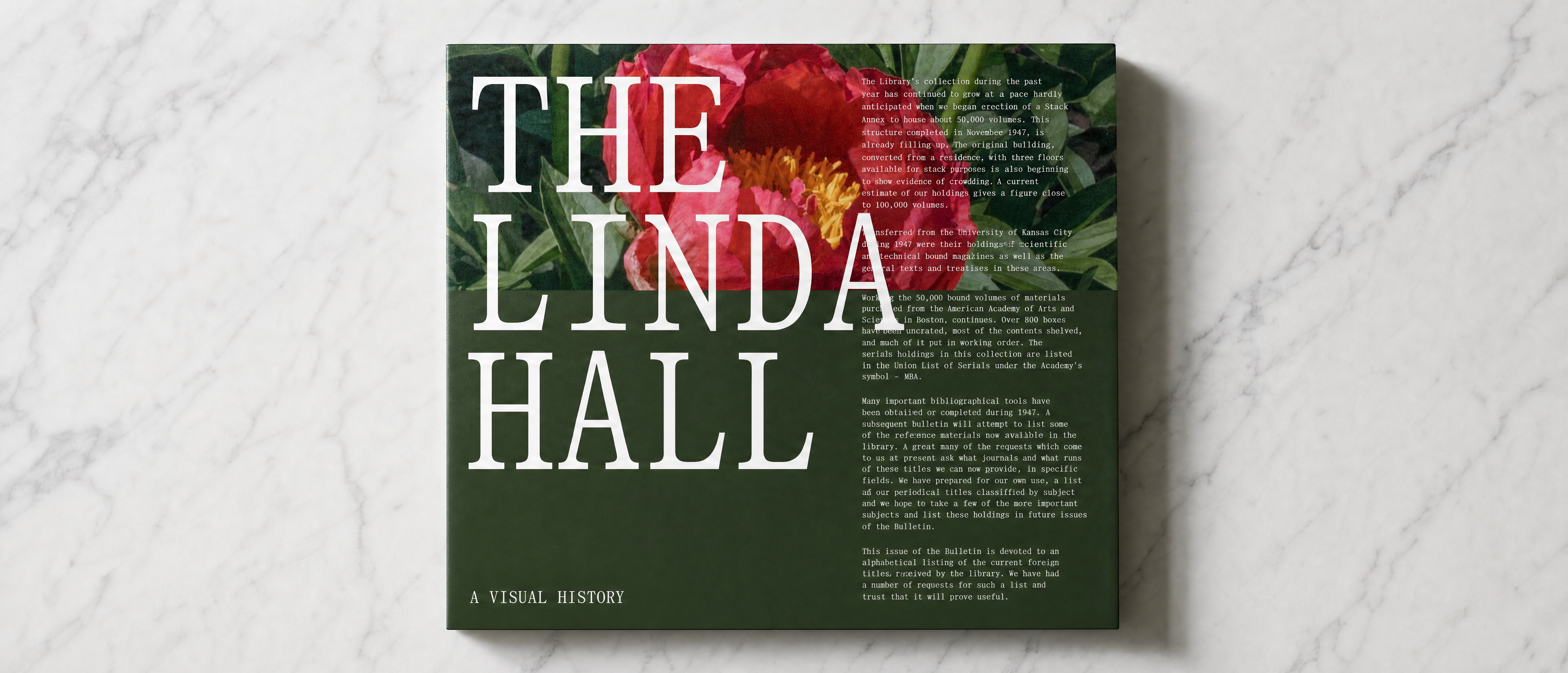 The Linda Hall: A Visual History
