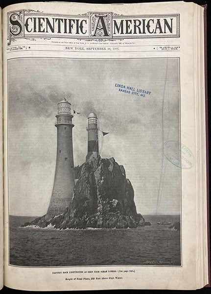 The new Fastnet Rock Lighthouse in place, with the old one behind it not yet dismantled, cover photograph, Scientific American, Sep. 28, 1907, vol. 97, no. 13, p. 217 (Linda Hall Library)