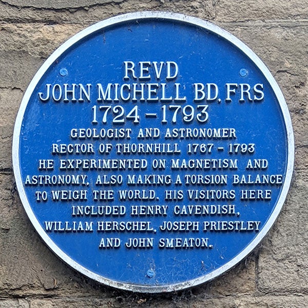 Blue plaque commemorating John Michell, Thornhill parish church, Yorkshire (queens.cam.ac.uk) 