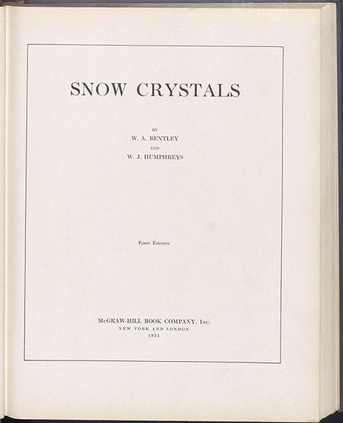 Title page, Snow Crystals, by Wilson A. Bentley and William J. Humphreys, 1931 (Linda Hall Library)