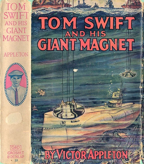Dust jacket, Tom Swift and his Giant Magnet, by Victor Appleton [pseudonym], 1932 (stratemeyer.org)