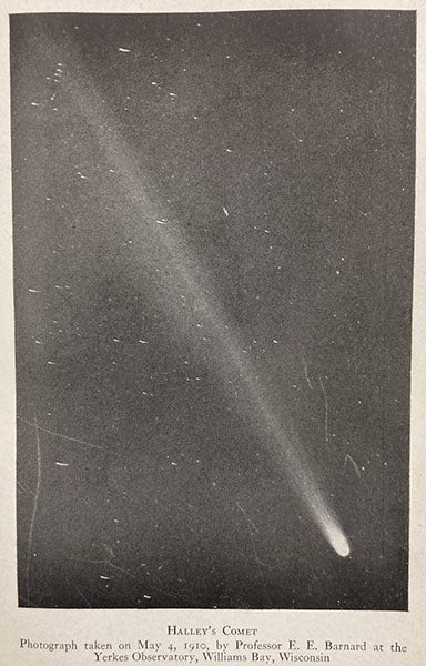 Comet Halley, photograph by E. E. Barnard, Yerkes Observatory, May 4, 1910, in The Romance of Comets (1926), by Mary Proctor, opp. p. 110, 1926 Linda Hall Library)