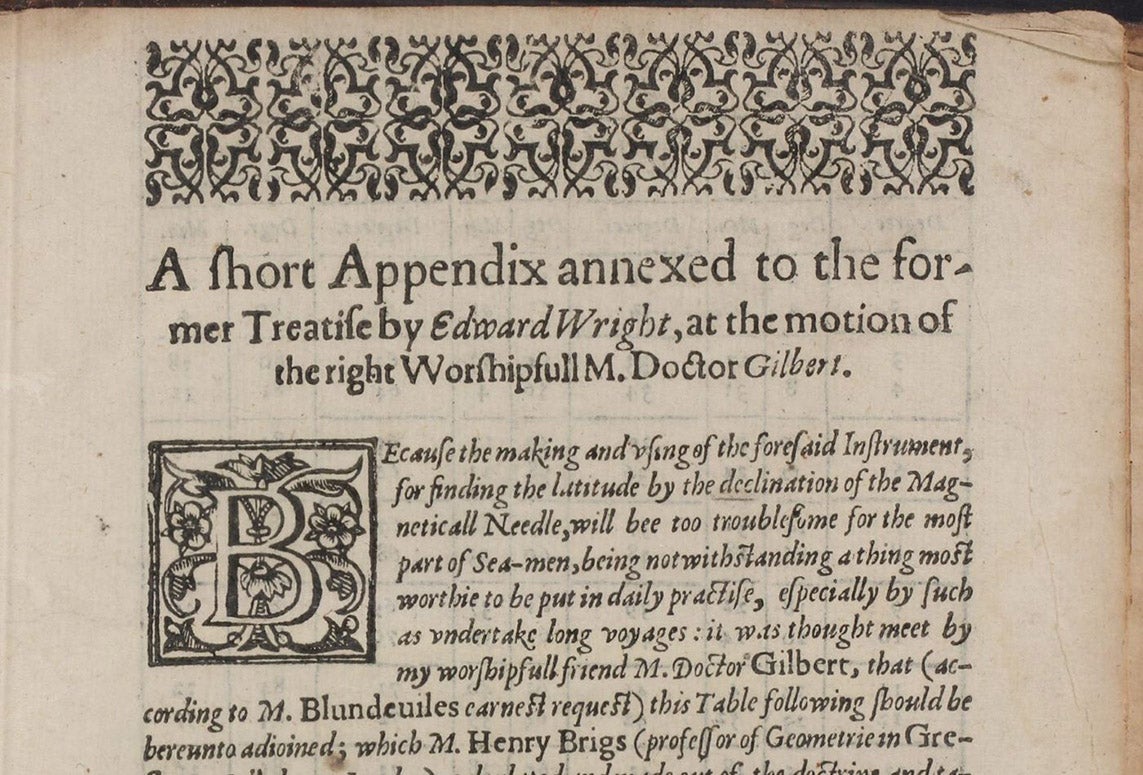 First page of Edward Wright’s appendix, showing how to determine latitude from a table of magnetic declinations, in The Theoriques of the Seven Planets, by Thomas Blundeville, p. 293, 1602 (Linda Hall Library)