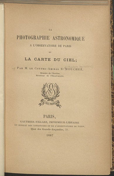 Title page, La photographie astronomique a l'Observatoire de Paris et la Carte du Ciel, by Ernest Mouchez, 1887 (Linda Hall Library)