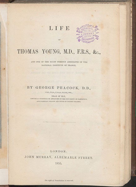 Title page, Life of Thomas Young, by George Peacock, 1855,  with the ownership stamp of Collingwood, John Herschel’s Library, (Linda Hall Library)