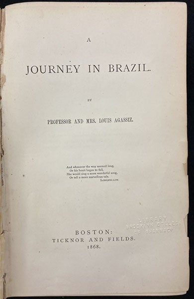 Title page, A Journey in Brazil, by Louis and Elizabeth Cabot Cary Agassiz, 1868 (Linda Hall Library)