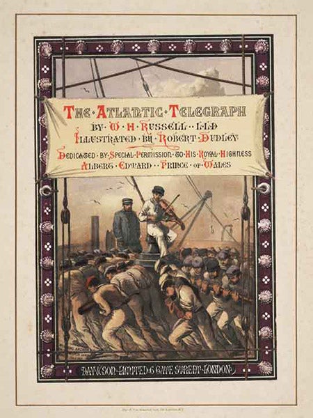 Title page, chromolithograph by Robert Dudley, in The Atlantic Telegraph, by William Howard Russell, [1866] (Linda Hall Library)