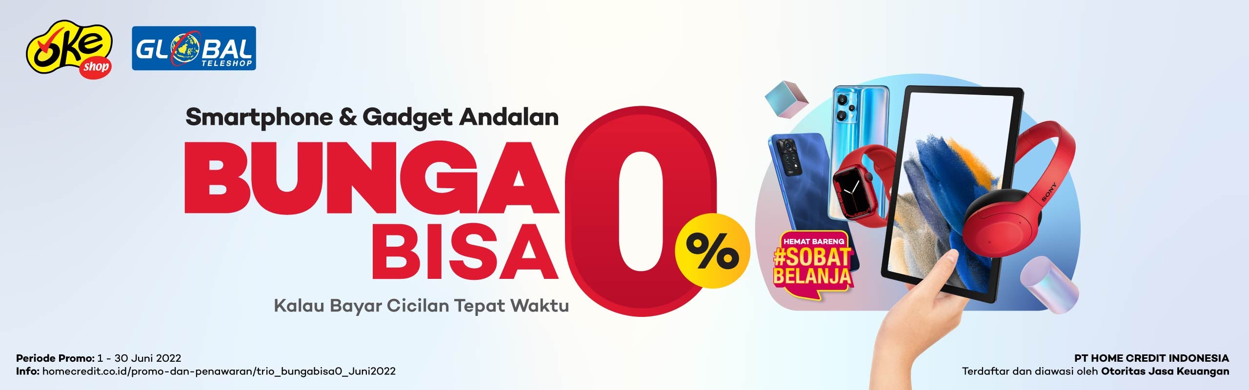 Beli Smartphone & Gadget Raih Promo Bunga Bisa 0%! - Home Credit