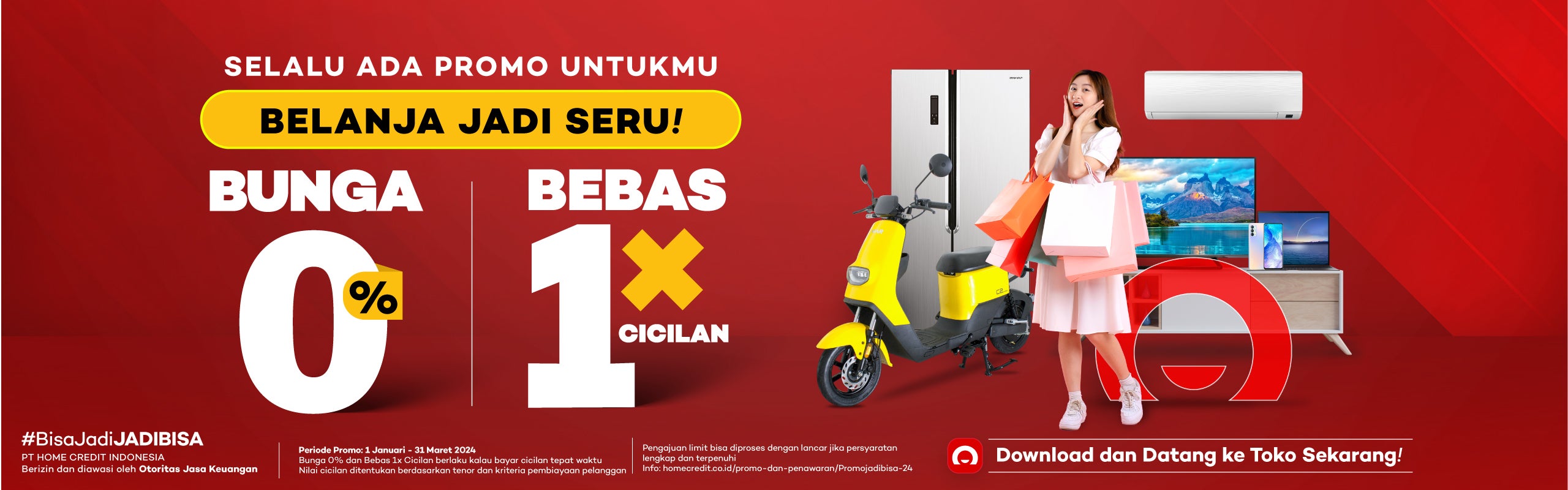 Selalu Ada Buat Kamu, Promo Bunga 0% & BEBAS 1X Cicilan Se-Indonesia ...