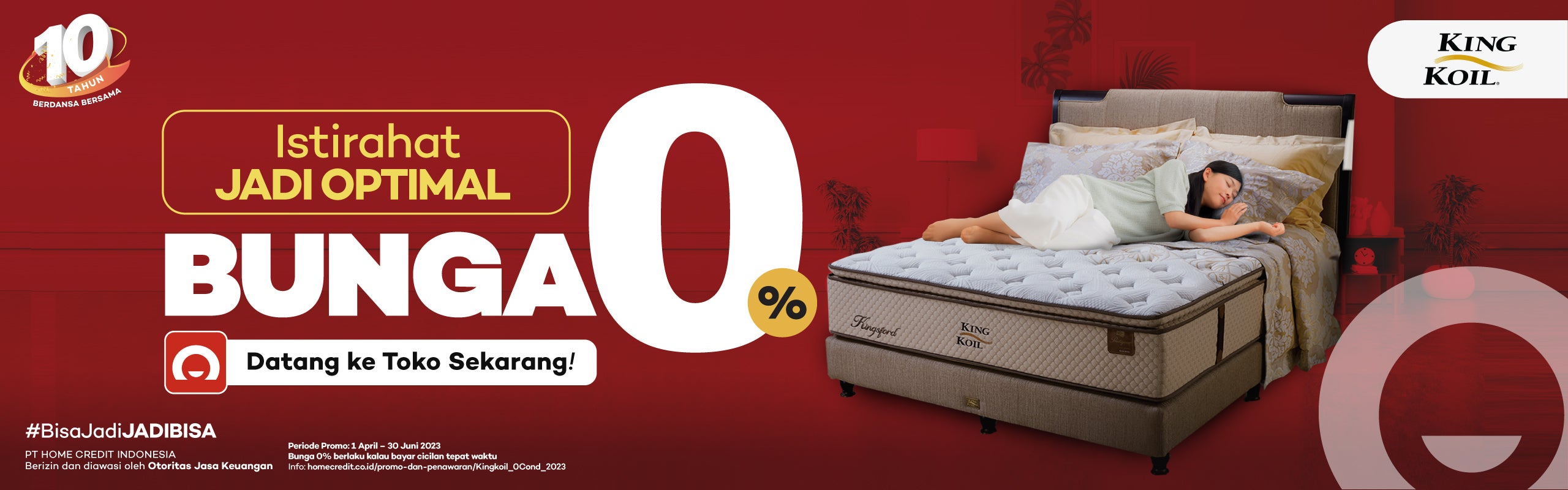 Promo King Koil Bunga 0 Kalau Bayar Tepat Waktu Home Credit