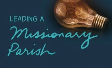 Leading a Missionary Parish2.jpg