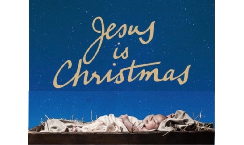 Jesus is Christmas.jpg