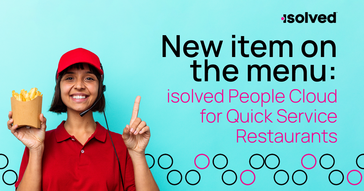 isolved HCM for Quick Service Restaurants Restaurant HR Platform