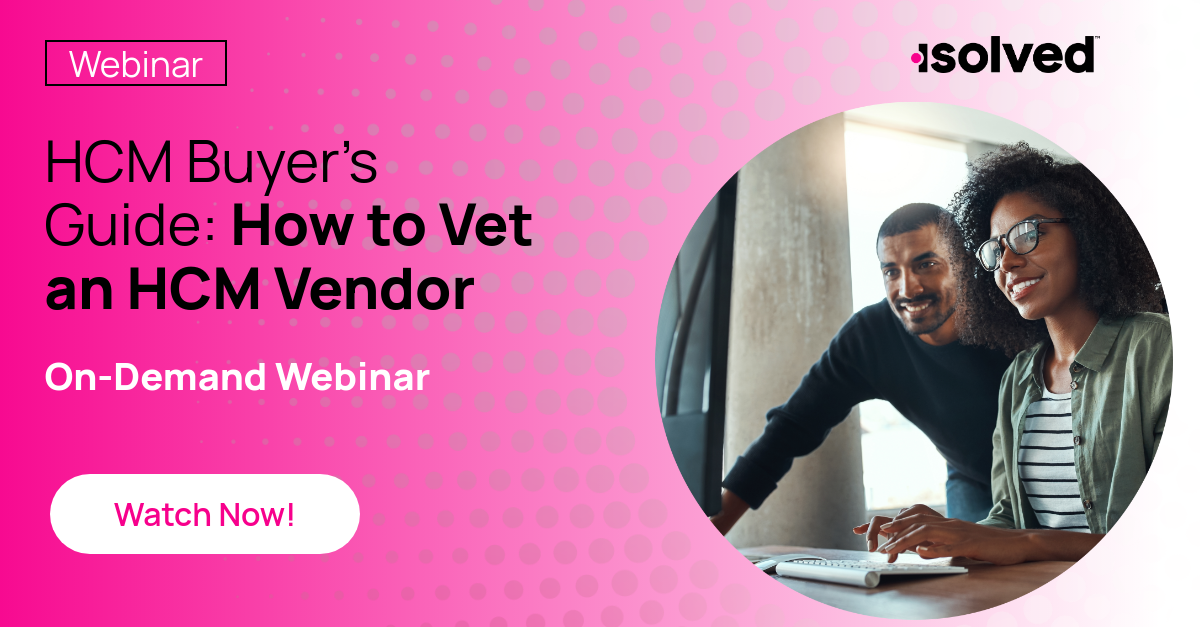 HCM Buyer’s Guide: How to Vet an HCM Vendor