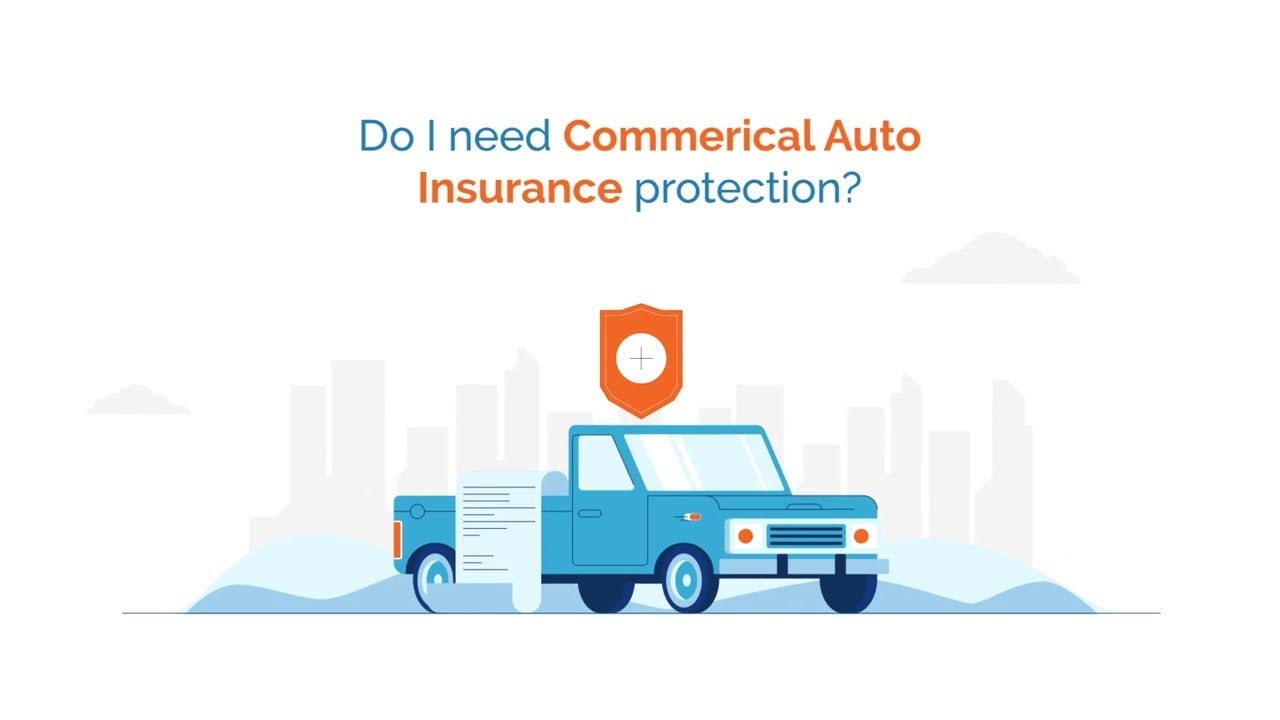 Title card for video titled "Do I Need Commercial Auto Insurance Protection?"