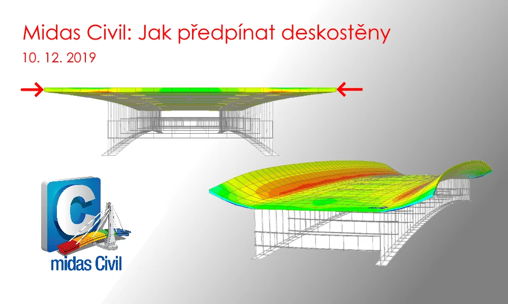 Midas Civil – Jak předpínat deskostěny