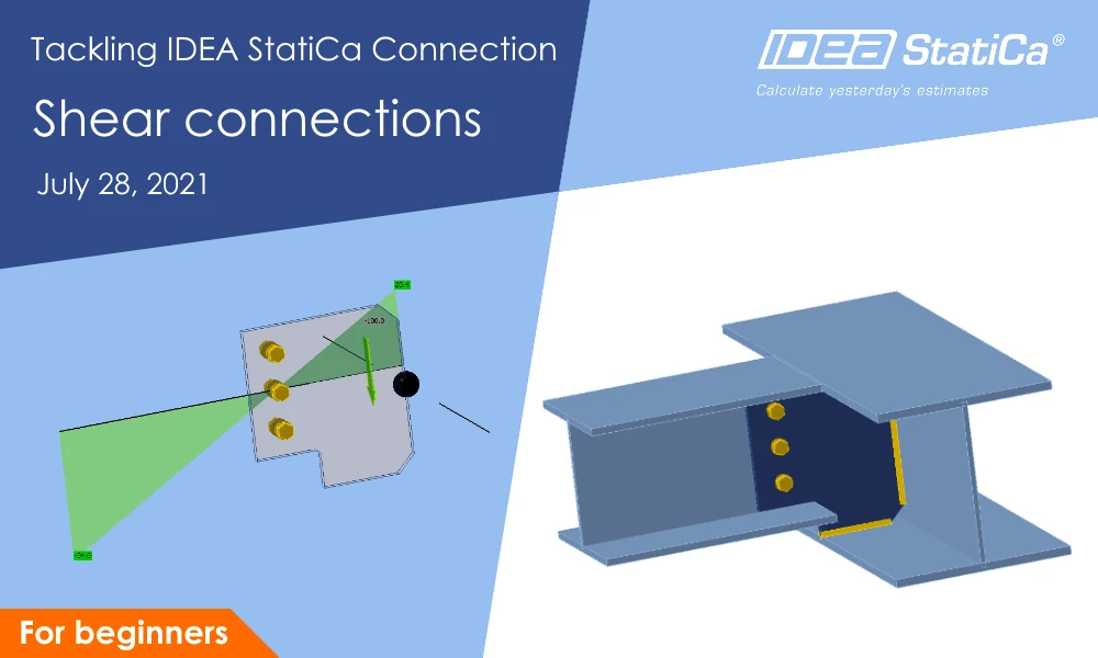 Tackling IDEA StatiCa Connection - Nyírásos kapcsolatok