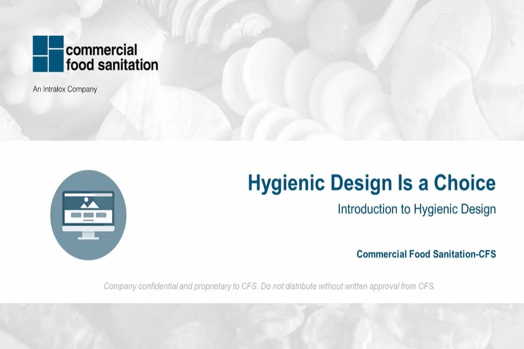 Short Course 4 - Hygienic Design is a Choice (part 1)