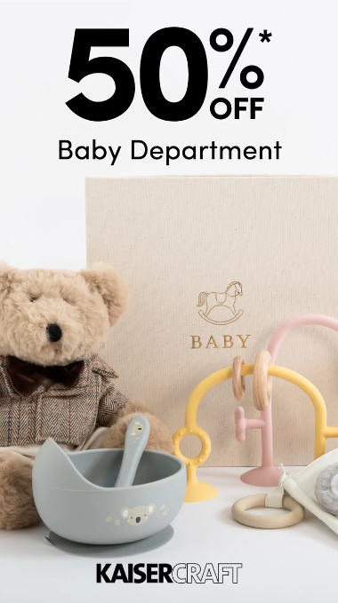 Kaisercraft: Baby Department Sale: 50% Off
