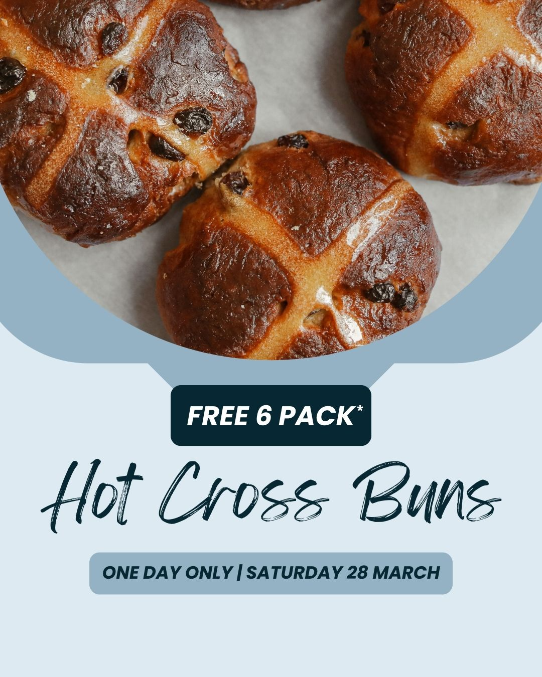 Spend $40, Get FREE Hot Cross Buns