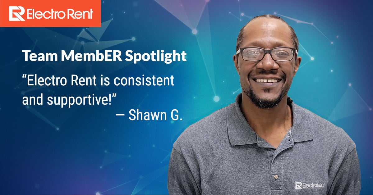 Team MembER Spotlight | Shawn | Electro Rent