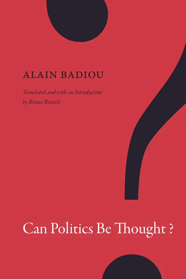 Can Politics Be Thought? cover image