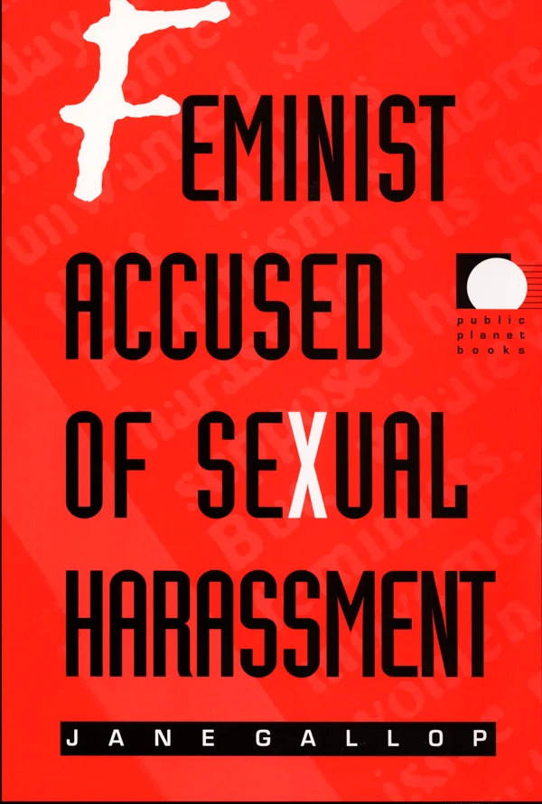 Feminist Accused of Sexual Harassment cover image