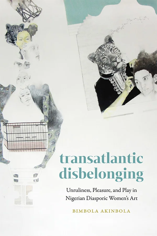 Cover of Transatlantic Disbelonging features collage-style illustrations of fragmented, grayscale pencil sketches of multiple women's faces, stacked above a shopping cart bookended by two headless figures.