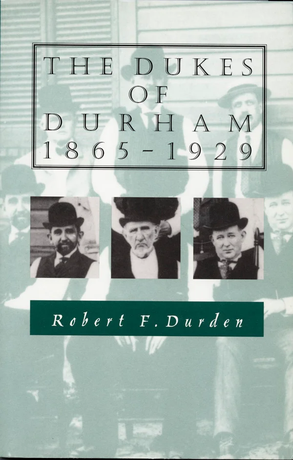 The Dukes of Durham, 1865-1929 cover image