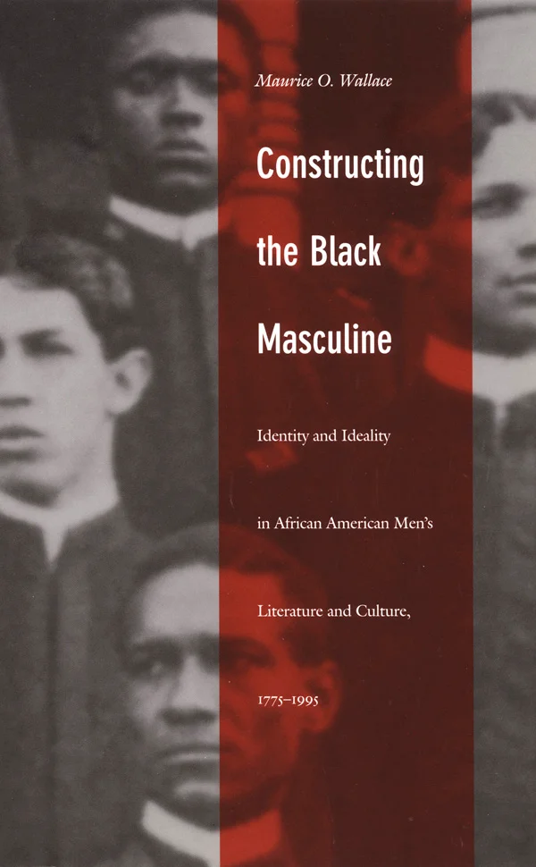Constructing the Black Masculine cover image