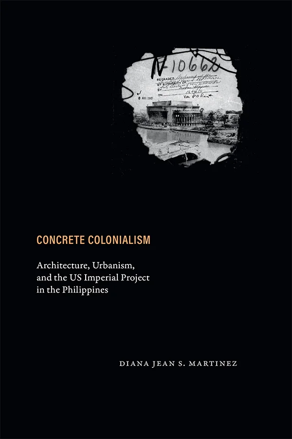 Cover design of Concrete Colonialism is minimalist with a black background covering about 80% of the space. There is a fragment of a black-and-white image resembling a torn document or film negative, showing a neoclassical building and handwritten no