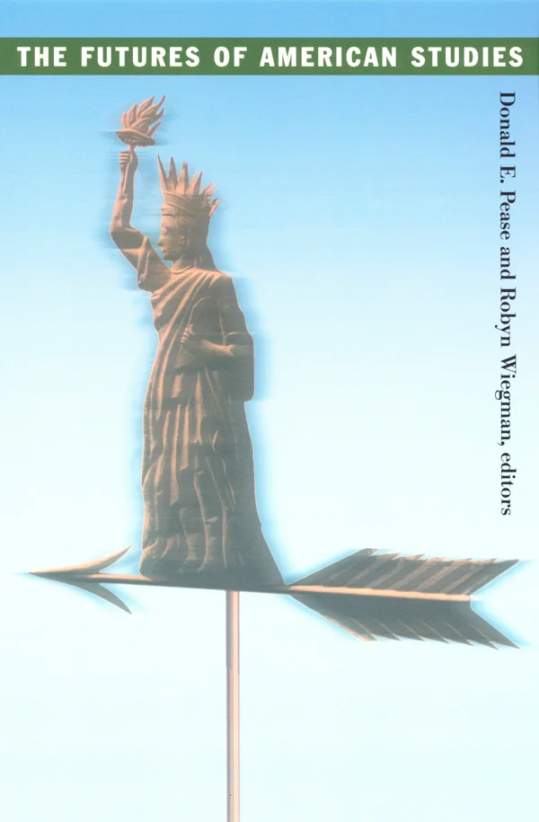 The Futures of American Studies cover image