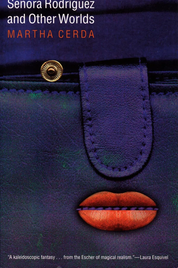 Se&ntilde;ora Rodr&iacute;guez and Other Worlds cover image