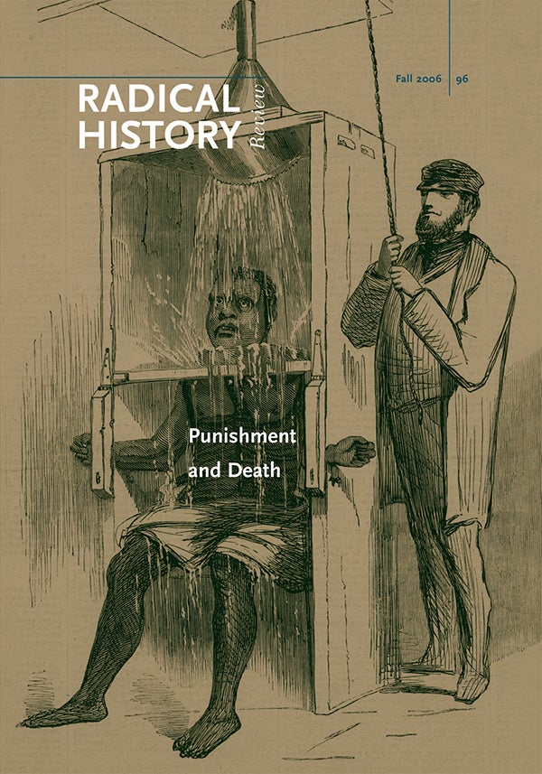 拷問　Dark Justice: A History of Punishment Punishment and Death: The Need for Radical Analysis