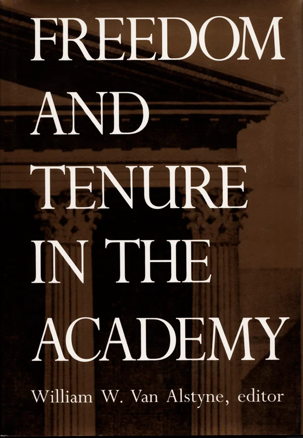 Freedom and Tenure in the Academy cover image