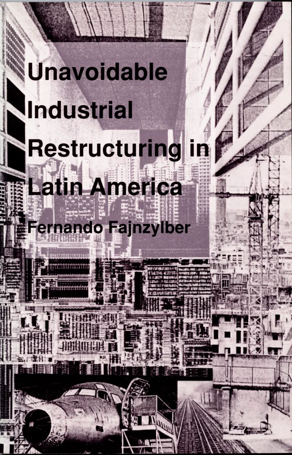 Unavoidable Industrial Restructuring in Latin America cover image
