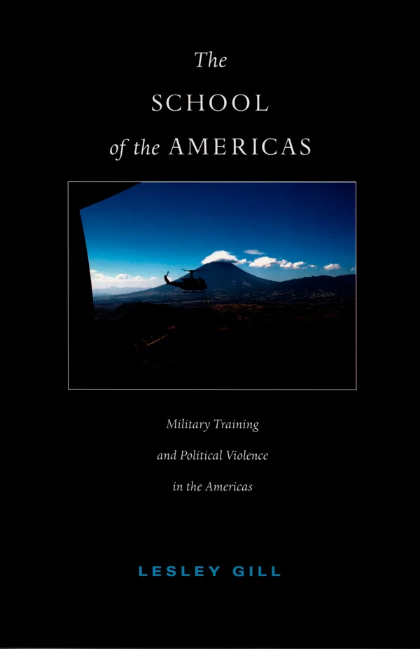 The School of the Americas cover image