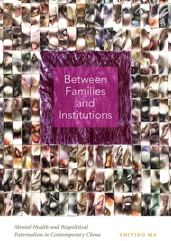 Between Families and Institutions cover image