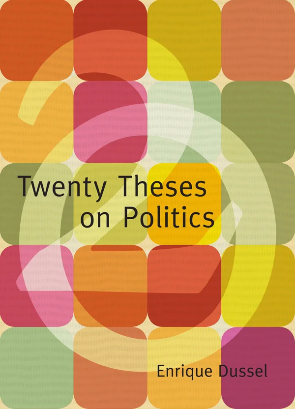 Twenty Theses on Politics cover image