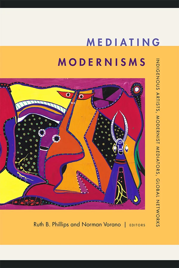 Cover of Mediating Modernisms features a thin black line at the top, with a tan block below it. The bottom 3/4 of the book is orange. An untitled abstract multicolor painting by Jacques Zigoma is central to the cover.