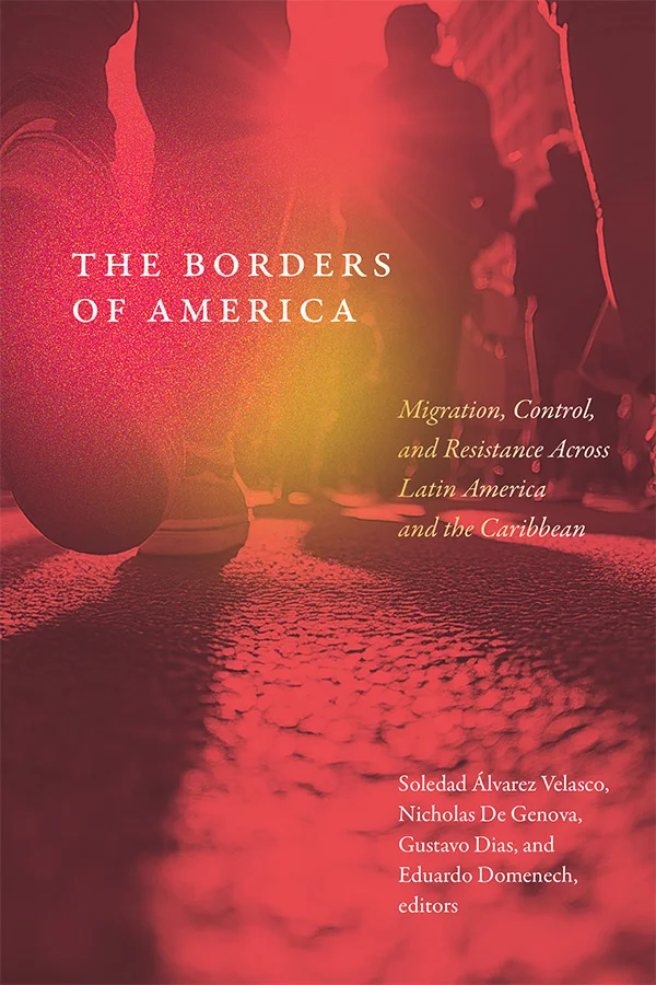 Cover of The Borders of America features a red tinted photograph taken from ground level of people walking from behind with light shining through. Layered over the feet of one individual on the left is a red and yellow gradient that the title appears
