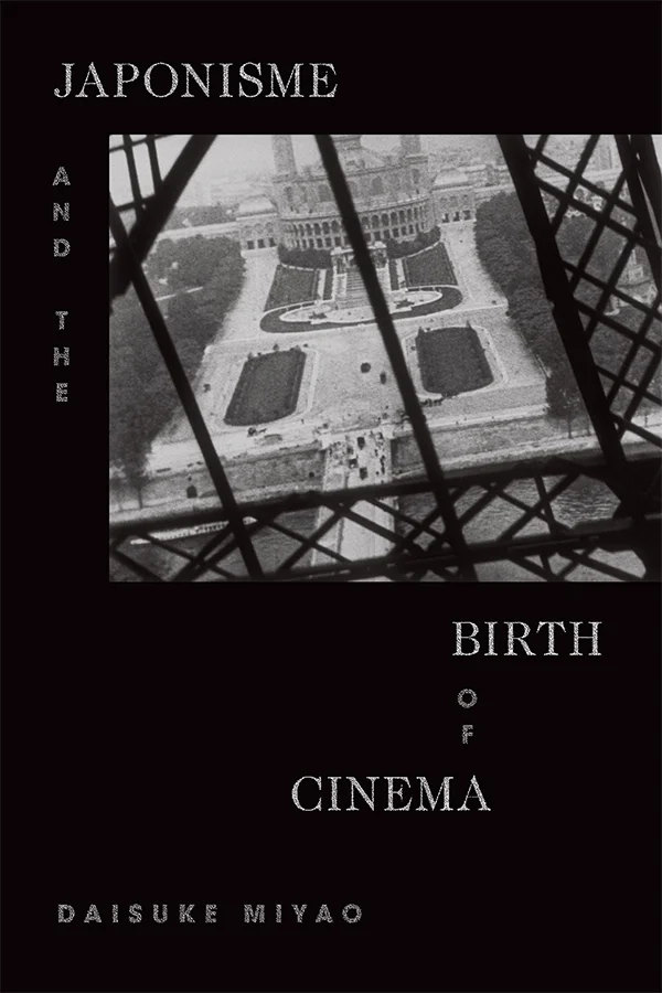 Japonisme and the Birth of Cinema cover image