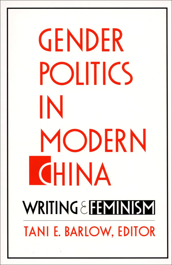 Gender Politics in Modern China cover image