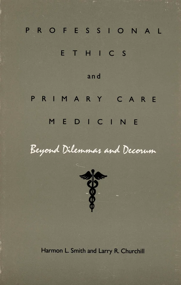 Professional Ethics and Primary Care Medicine cover image