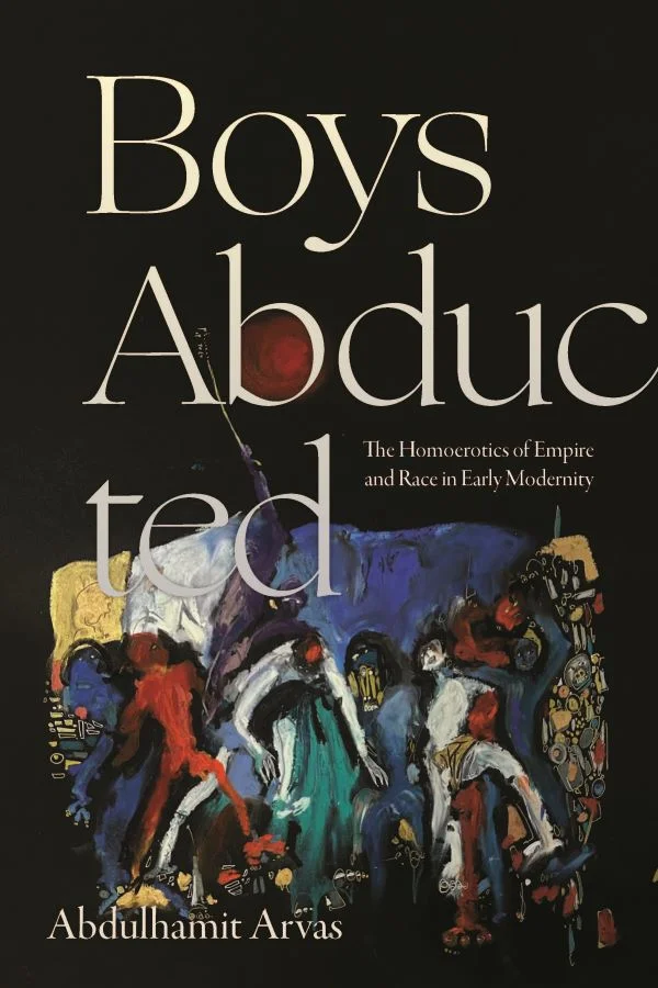 Cover art for Boys Abducted is an abstract painting with expressive brushstrokes depicting figures in vibrant colors—red, blue, white, and gold—engaged in a chaotic scene. One of the figures appears to be carrying off another.