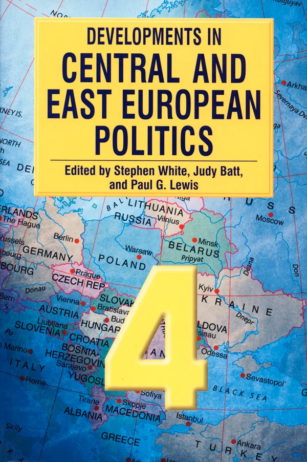 Developments in Central and East European Politics 4 cover image