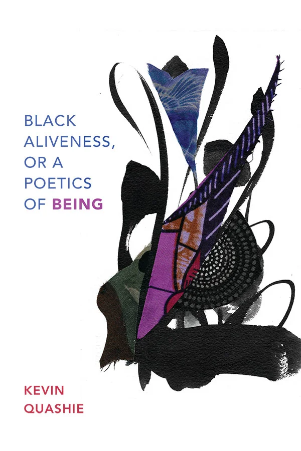 Black Aliveness, or A Poetics of Being cover image