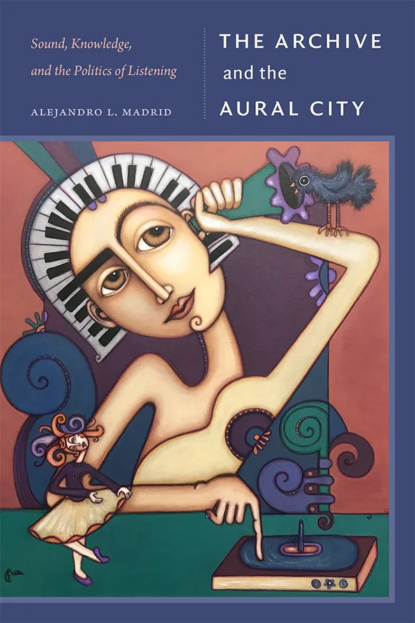 The Archive and the Aural City cover image